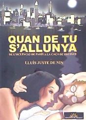 Portada de Quan de tu s'alunya