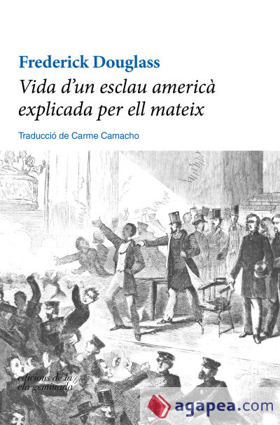 Vida d'un esclau americà explicada per ell mateix