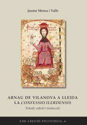Portada de Arnau de Vilanova a Lleida la confessio ilerdensis