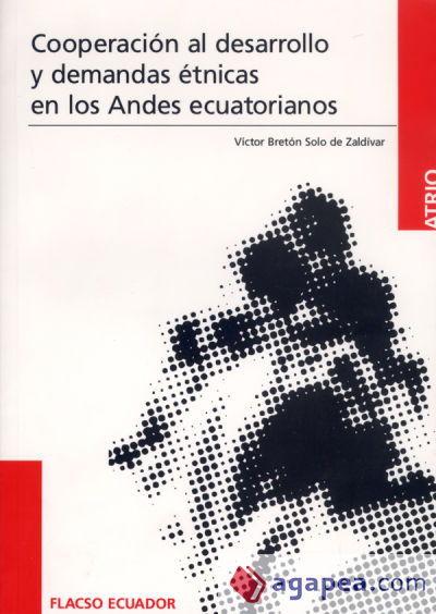 Cooperación al desarrollo y demandas étnicas en los Andes ecuatorianos