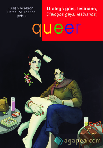 Diàlegs gais, lesbians, queer. Diálogos gays, lesbianos, queer