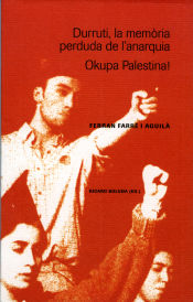 Portada de Durruti, la memòria perduda de l'anarquia. Okupa Palestina!