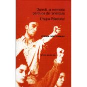 Portada de Durruti, la memòria perduda de l'anarquia. Okupa Palestina! (Ebook)