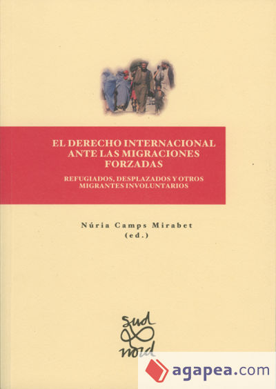 El Derecho internacional ante las migraciones forzadas