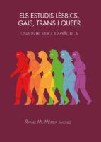 Portada de Els estudis lèsbics, gais, trans i queer (Ebook)