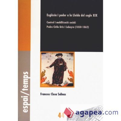 Església i poder a la Lleida del segle XIX. (Ebook) Església i poder a la Lleida del segle XIX. (Ebook)