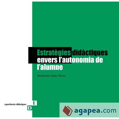 Estratègies didàctiques envers l'autonomia de l'alumne (Ebook)