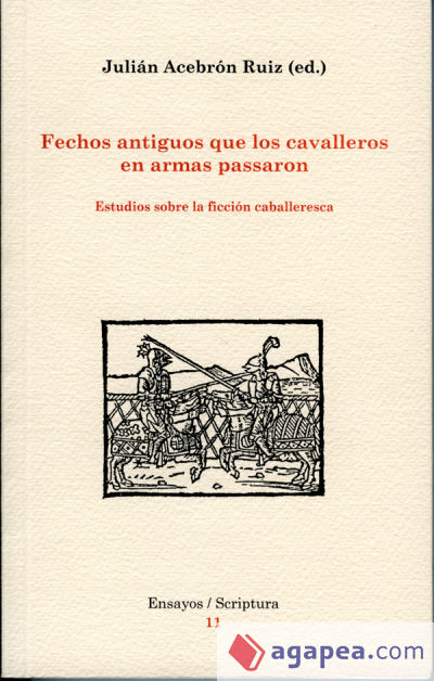 Fechos antiguos que los cavalleros en armas pasaron