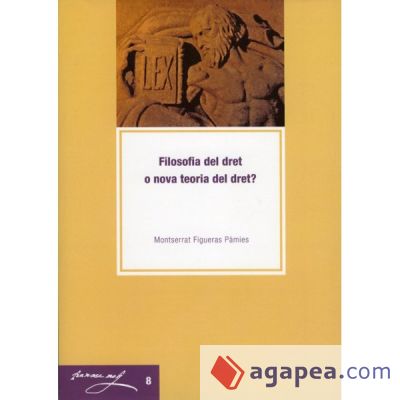 Filosofia del dret o nova teoria del dret? (Ebook)