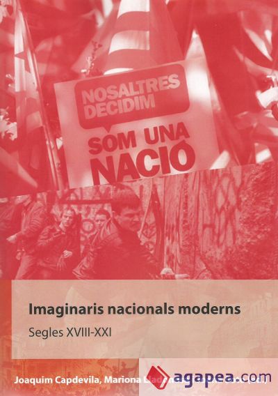 Imaginaris nacionals moderns. Segles XVIII-XXI