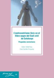 Portada de L'androcentrisme lèxic en el llibre segon del Codi civil de Catalunya