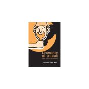 Portada de L'humor en el treball: salut, crítica i comunicació. (Ebook)