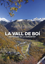 Portada de La Vall de Boí: patrimoni de la humanitat