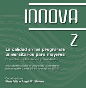 Portada de La calidad en los programas universitarios para mayores.: Procesos, aplicaciones y finalidades