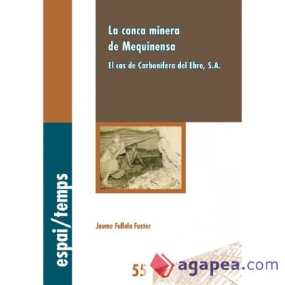 La conca minera de Mequinensa. (Ebook)