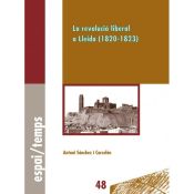 Portada de La revolució liberal a Lleida (1820-1823). (Ebook)