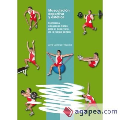 Musculación deportiva y estética. (Ebook)