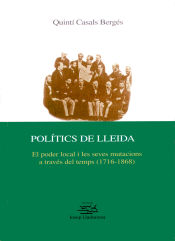 Portada de Polítics de Lleida: el poder local i les seves mutacions a través del temps (1716-1868)