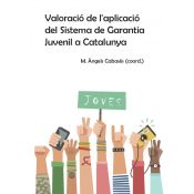 Portada de Valoració de l'aplicació del Sistema de Garantia Juvenil a Catalunya