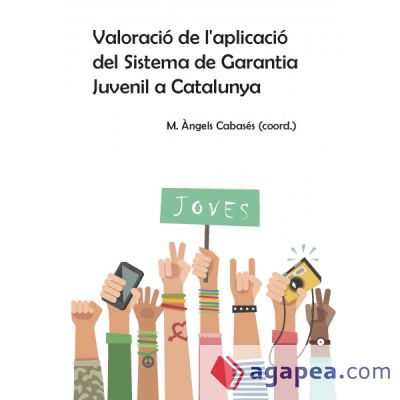 Valoració de l'aplicació del Sistema de Garantia Juvenil a Catalunya