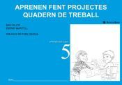 Portada de Aprenen fent projectes. Quadern de treball