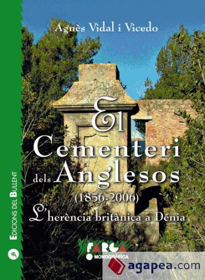 El cementeri dels anglesos (1856-2006)