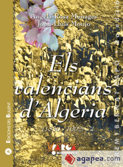 Els valencians d'Algèria (1830-1962)