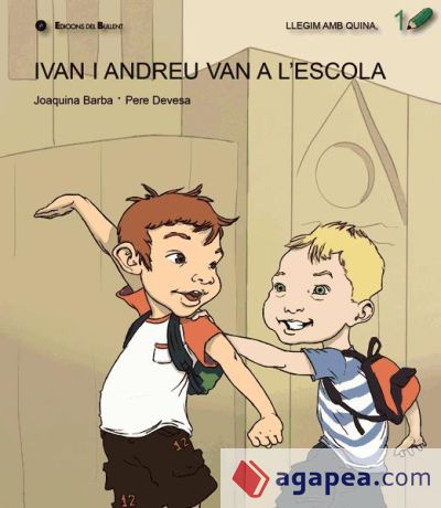 Ivan i Andreu van a l'escola