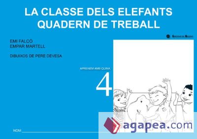 La classe dels elefants. Quadern de treball