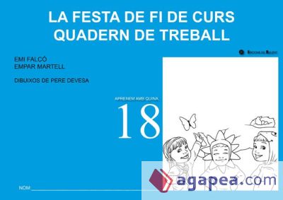 La festa de fi de curs. Quadern de treball