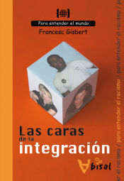 Portada de Las caras de la integración