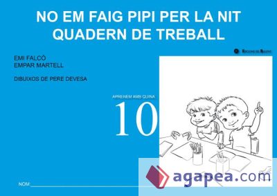 No em faig pipi per la nit. Quadern de treball