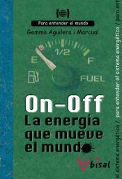 Portada de On - Off. La energía que mueve el mundo