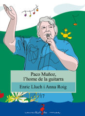 Portada de Paco Muñoz, l'home de la guitarra