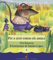 Portada de Per a això estem els amics