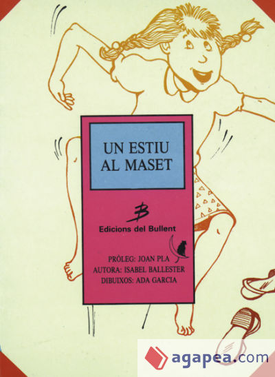 Un estiu al maset