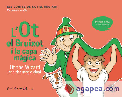 L'Ot el Bruixot i la capa màgica - Ot the wizard and the magic cloak