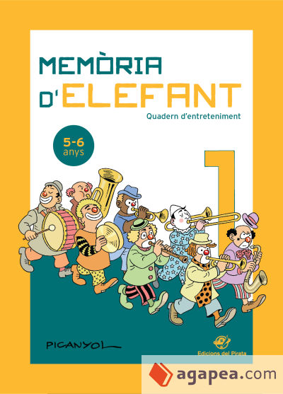 Memòria d'elefant 1: Quadern d'activitats per a primer de primària