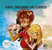 Portada de Papá, dibújame un cuento