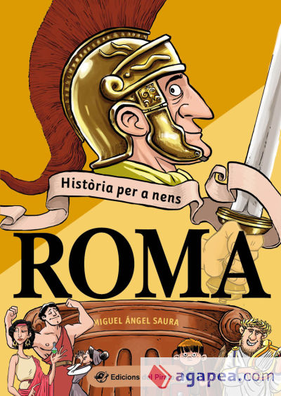 Roma : Llibres de no ficció amb molt d'humor sobre les antigues civilitzacions! Llibres per a nens i nenes a partir de 10 anys