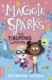 Portada de MAGGIE SPARKS E OS TIBURÓNA DA PISCINA