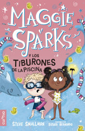 Portada de MAGGIE SPARKS Y LOS TIBURONES DE LA PISCINA