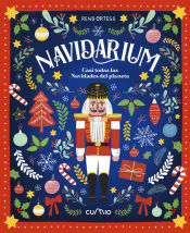 Portada de NAVIDARIUM: CASI TODAS LAS NAVIDADES DEL PLANETA