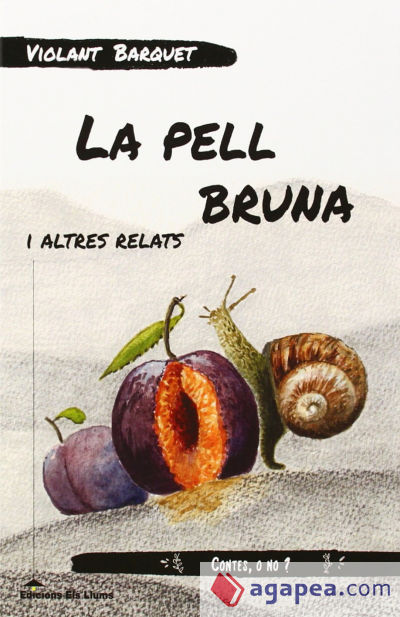 La pell bruna i altres relats