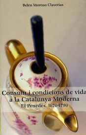 Portada de Consum i condicions de vida a la Catalunya moderna