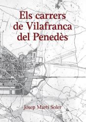 Portada de Els carrers de Vilafranca del Penedès