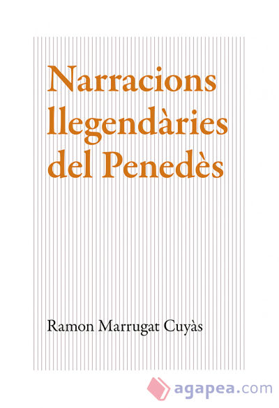 Narracions llegendàries del Penedès