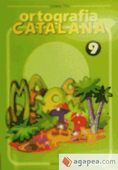 Ortografia catalana. Quadern 9