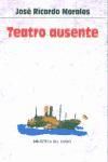 Portada de TEATRO AUSENTE