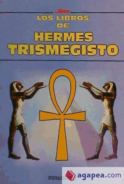 Libros de Hermes Trismegisto, los